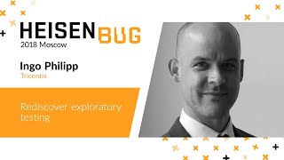 Ingo Philipp — Rediscover exploratory testing