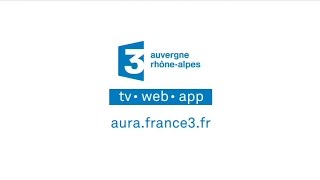 France 3 Auvergne-Rhône-Alpes, vous êtes au bon endroit