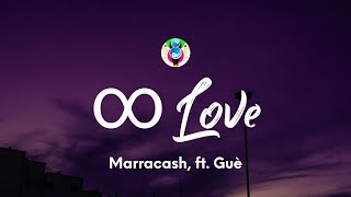 Marracash - ∞ LOVE (Testo/Lyrics) ft. Guè