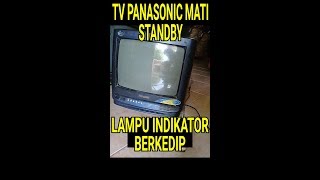 cara tutorial memperbaiki tv panasonic gejala lampu indikator berkedip atau protek