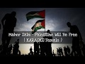 MAHER ZAIN . PALESTINE WILL BE FREE Instrumen For female
