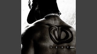 S.E.X.Y. (2 Darc Remix)