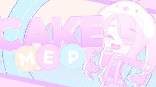 ★ Cake MEP || COMPLETED || Typography || Gacha Club