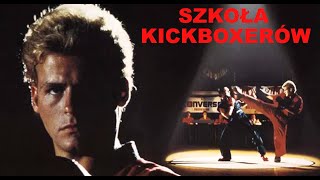 Szkoła Kickboxerów (1991) Cały Film Akcji | Lektor PL [Tomasz Magier] VHS