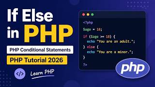 If Else in PHP | PHP Conditional Statements | PHP Tutorial 2026