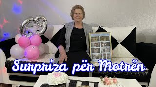 Surpriza nga Motra për Motrën...!!!