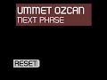 ummet ozcan next phase phase 2 mix