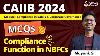 MCQs of Compliance Function in NBFCs | CAIIB 2024