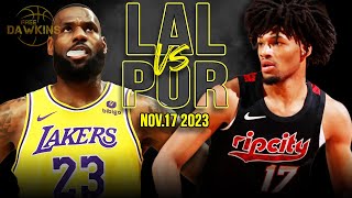 Los Angeles Lakers vs Portland Trail Blazers Full Game Highlights | Nov 17, 2023 | FreeDawkins