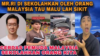 CERDAS PEMUDA MALAYSIA SEKOLAHKAN ORANG INDO‼️mr.ri di sekolahakan orang Malaysia tau malu la