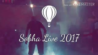 #Sobha Live Cheb Della 2017 🎵🎤🎶