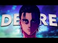 DESIRE | Attack On Titan [EDIT/AMV]