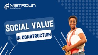 What Is Social Value? | Construction Tendering