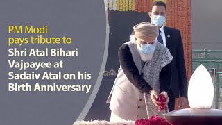 PM Modi pays tribute to former PM Shri Atal Bihari Vajpayee at Sadaiv Atal in New Delhi | PMO