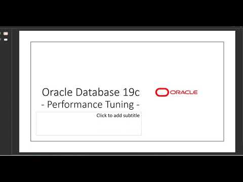 Oracle 19c Performance Tuning Series- Video 001