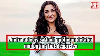 Andra a decis să facă public un detaliu mai puțin știut despre ea. Fanii au felicitat-o imediat