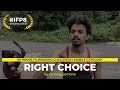 Inspirational Short Film - Right Choice | Best Short Film | Top 50 Short Films 2018 | #IFP8