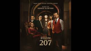 Room 207 Opening Titles  - موسيقى تتر مسلسل الغرفة ٢٠٧