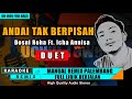 ANDAI TAK BERPISAH || KARAOKE REMIX PALEMBANG