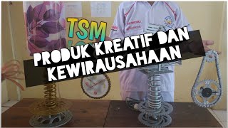 PRODUK KREATIF DAN KEWIRAUSAHAAN SMK || TSM SHOW TIME