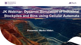 JK Webinar: Dynamic simulation of Industrial Stockpiles and Bins using Cellular Automata