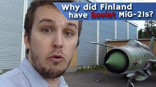 Why did Finland have Soviet MiG-21s?