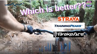 How to analyze a MTB ride with Strava, TrainingPeaks and BrakeAce
