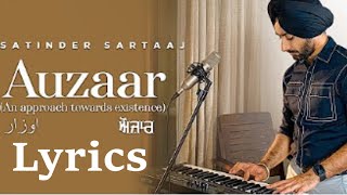Auzaar - Satinder Sartaaj | Auzaar Song Lyric | Sartaa Auzaar Song Lyric | Latest Punjabi Songs 2020