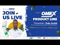 OMEX Product Line