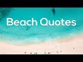 12 Heart Touching Beach Quotes and Sayings