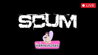 [🔴LIVE] SCUM PVE&PVP EP01 - New Server