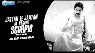 SCORPIO ( Official Video ) Jass Bajwa Ft Dhillon Preet | Mxrchi | Latest Punjabi Songs 2020