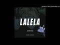 blaqkeymusic lalela official audio