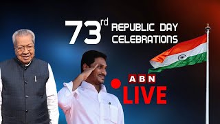 LIVE:73rd Republic Day Celebrations || AP CM YS Jagan || AP Governor Biswabhusan Harichandan || ABN
