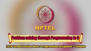 NPTEL Problem solving through Programming In C Week-4 Programming Assignment-5 Solution | Swayam