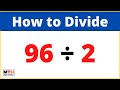 96 divided by 2 (96÷2)