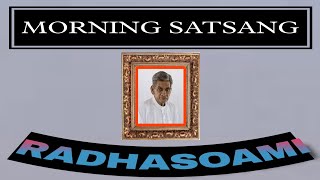 DAYALBAG SATSANG MORNING SATSANG Radhasoami Dayal ki Daya Radhasoami Satsang Morning