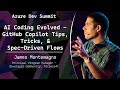 AI Coding Evolved - GitHub Copilot Tips, Tricks, & Spec-Driven Flows - James Montemagno