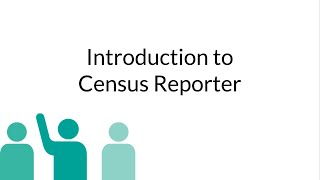 Introduction to Census Reporter