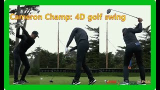 Cameron Champ: Longest drivers on PGA Tour,  Amazing Driver golf swing, 4D, 2D slow motion 2020-2019