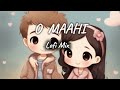 O Maahi - Lofi Mix | Slowed + Reverb | Arijit Singh, Pritam | Shahrukh Khan | Mukul Lofi