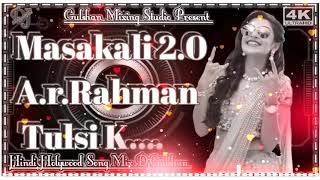 Masakali 2.0 (Remix)|| Dj Gulshan Raja ||   Sidharth Malhotra | Tara Sutaria | Masakali Masakali