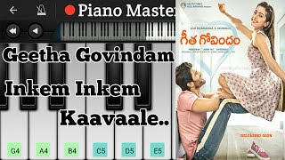 Geetha Govindam Inkem Inkem Kaavaale On Piano Tutorial | Mobile Piano