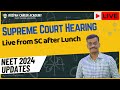 Live Supreme Court Hearing - NEET 2024