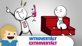 Introvertált és Extrovertált ember - Te melyik vagy?