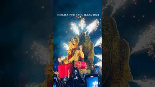 this is real goosebumps || Kolhapur cha Raja 2024 || #aagmansohala2024 #ganapatibappamorya #bappa