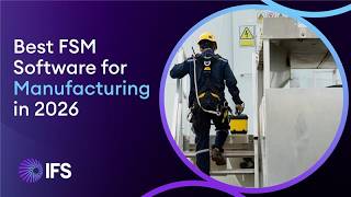 Best Field Service Management Software for Manufacturing in 2026 (Top 5 Compared)
