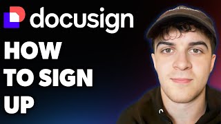 How to Sign Up for Docusign (easiest Way) (Full 2025 Guide)