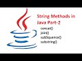 Session- 16 | String Methods in Java | join() method, subSequence(), substring() & concat() method