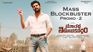 Macherla Niyojakavargam Mass Blockbuster Promo - 2 | Nithiin | Krithi Shetty | Shekhar Reddy